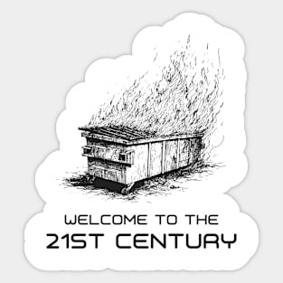 fire dumpster, dumpster fire tshirt, burning dumpster fire, late capitalism, line art drawing, line art, line drawing Sticker